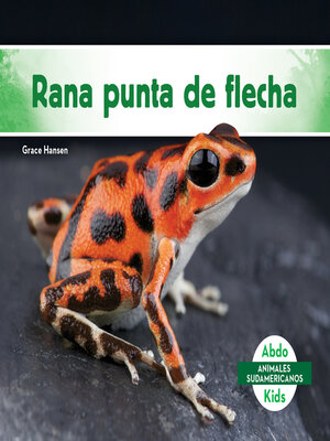 cover image of Rana punta de flecha